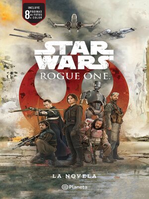cover image of Star Wars. Rogue One. La novela